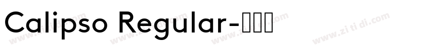 Calipso Regular字体转换